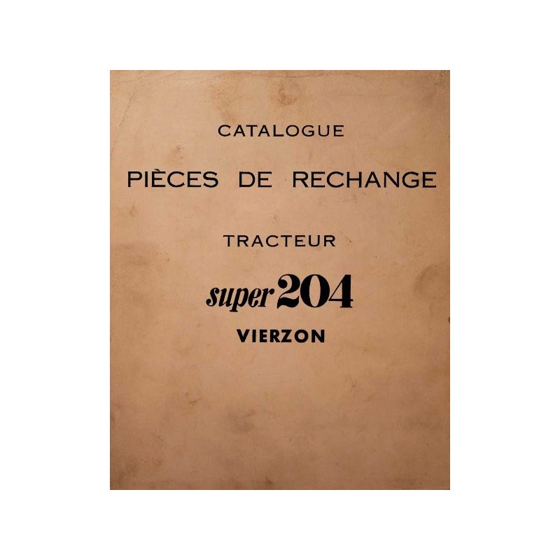 Vierzon 204 tous types, catalogue de pièces