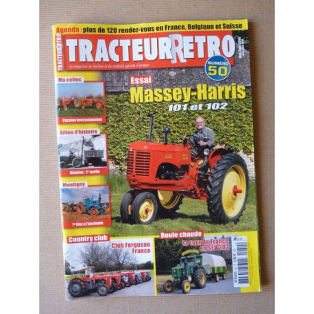Tracteur Rétro n°50, Massey-Harris 101 102, Versatile D100 G100, Club Ferguson France, Manitou, Guyon