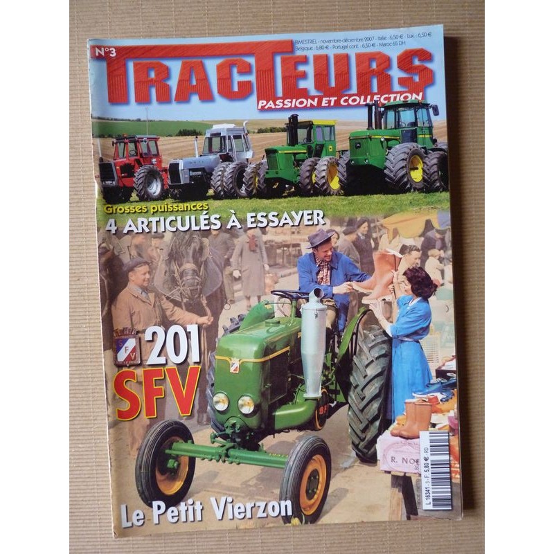 Tracteurs passion n°3, SFV 201, 60ans Steyr, tourbe, MF 1200, White Boss, John Deere 7020 8430