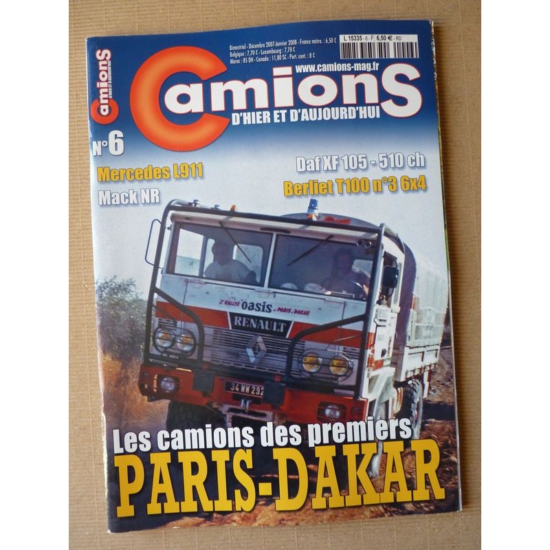 Camions d'hier n°6, VW Combi T1, Mercedes L911, Mack NR NO, Berliet T100, Obradors-RVI, Pacific M26, Volvo 80 ans