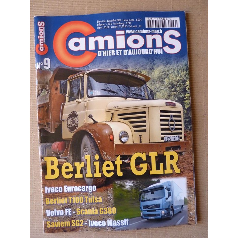 Camions d'hier n°9, Saviem SG2, Berliet GLR, Mercedes 1928S, Berliet T100, Ford C598T, Berliet GLR, DAF 80 ans