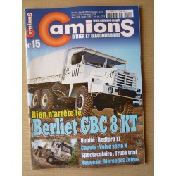 Camions d'hier n°15, Bedford TJ, Volvo N, ERF E, Berliet GBC 8, Arrêt demandé