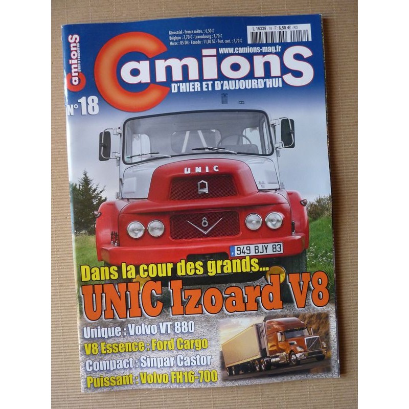 Camions d'hier n°18, Renault Sinpar Castor, Ford Cargo, Volvo Viking, Unic Izoard, DAF 50 60 70 80, Piste Gradis