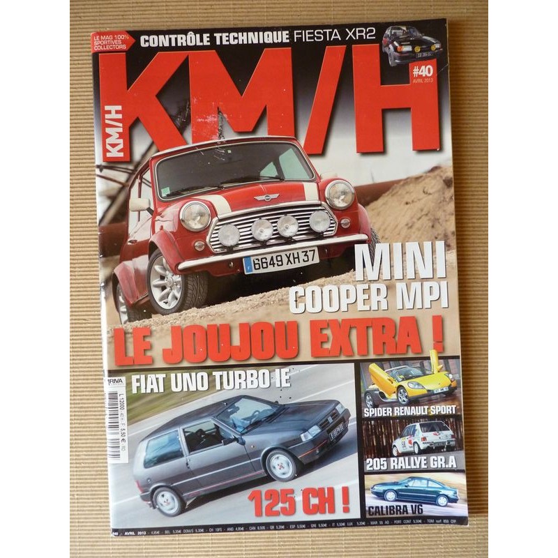 KM/H n°40, Spider Renault Sport, Renault 4cv R1063, Fiat Uno Turbo ie, Lotus Elise 1.8i, Abarth 500, Cooper S, Opel Calibra