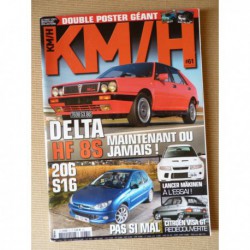 KM/H n°61, Lancia Delta HF, Citroën Visa GT, Toyota Celica TA40 RA40, Peugeot 206 S16, Audi A8 S8, Volvo 850 T-5R