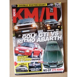 KM/H n°72, BMW M3 GT E36, Ford Escort RS Turbo, Mercedes E500, Ford Fiesta S, Lancia Delta HF Integrale, Ritmo Abarth 130TC