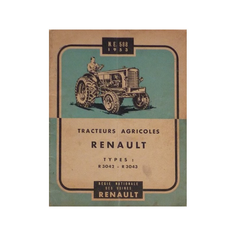 Renault R3042 et R3043, notice d'entretien