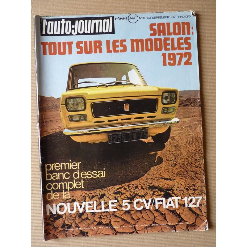 Auto-Journal n°19-71, Fiat 127, Renault 6TL Autobleu, Caravans International Sprite 400, BSA 250 Gold Star