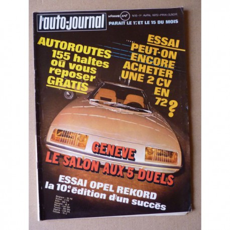 Auto-Journal n°6-72, Opel Rekord D 1.9l, Citroën 2cv4 2cv6, Hispano-Suiza K6, Tabbert 520 Tandem TK, A.J. Foyt