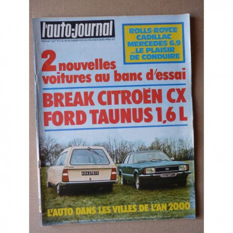 Auto-Journal n°03-76, Ford Taunus Ghia, Citroën CX2000 break, Cadillac Séville, Silver Shadow, Mercedes 450SEL, Aro Indénor