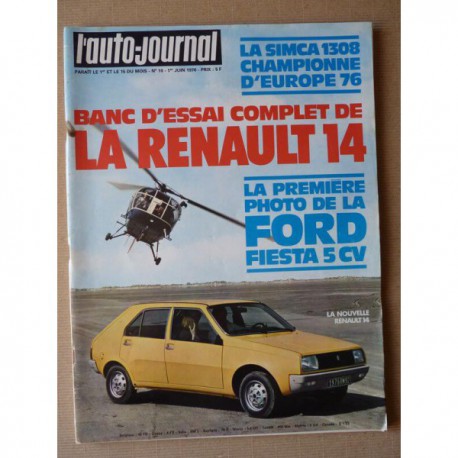 Auto-Journal n°10-76, Renault 14 TL, Simca 1308 GT, Fiat 131S, Princess 1.8L, Renault 20L, Buick Special 1951