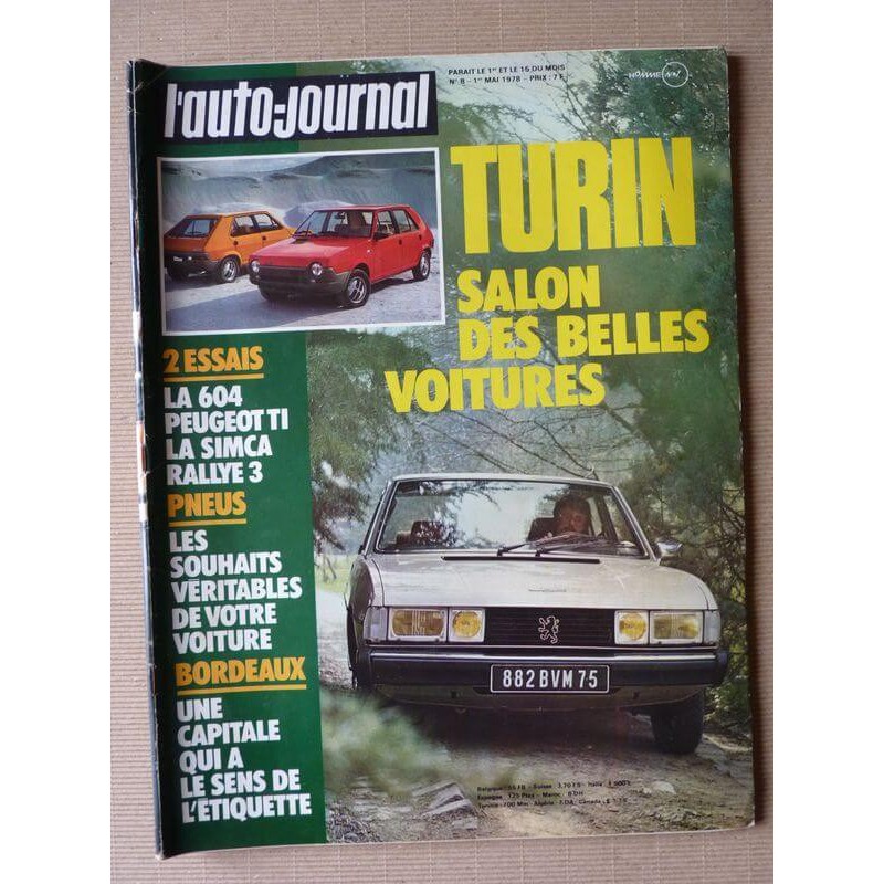 Auto-Journal n°08-78, Simca Rallye 3, Peugeot 604 TI