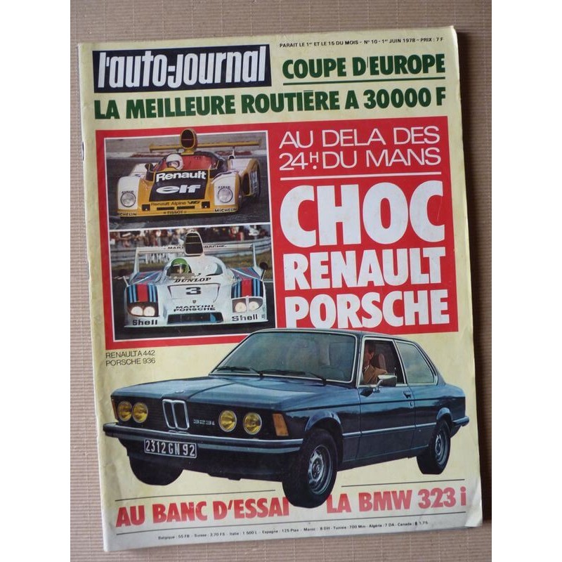 Auto-Journal n°10-78, BMW 323i E21, breaks Mercedes w123, Simca Chrysler 1307S, Renault 18 GTL, Fiat 131, Peugeot 305SR