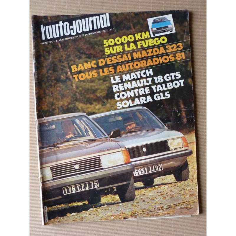 Auto-Journal n°22-80, Mazda 323 FF, Renault Fuego GTS, Lancia Gamma Scala, Renault 18 GTS, Talbot Solara GLS