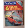 L'Automobile n°286, Austin 1300GT, Mazda 1200SL, NSU TT, Opel Kadett 1100SR, Renault 8S, Simca 1000 Rallye, Kégresse