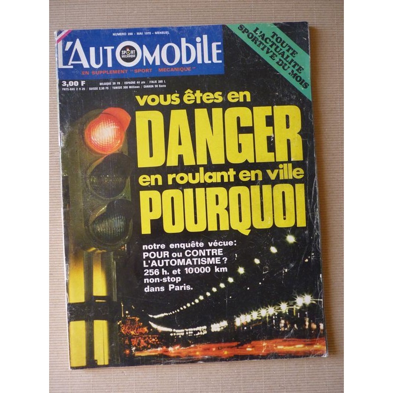 L'Automobile n°288, Citroën D Spécial, L'enfer de la circulation des villes, Wembley-Mexico 1970