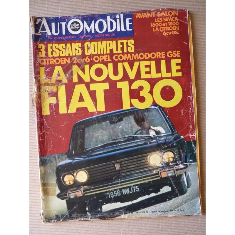 L'Automobile n°291, Opel Commodore GSE, Simca Chrysler 1800, Fiat 130, 2cv6, Renault 12 Gordini, Renault 4cv proto, FDA