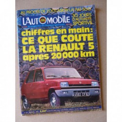 L'Automobile n°319, Simca 1000 Rallye 2, Renault 5 après 20.000km, Opel Rekord II 2100D, Fiat 500L d'occasion