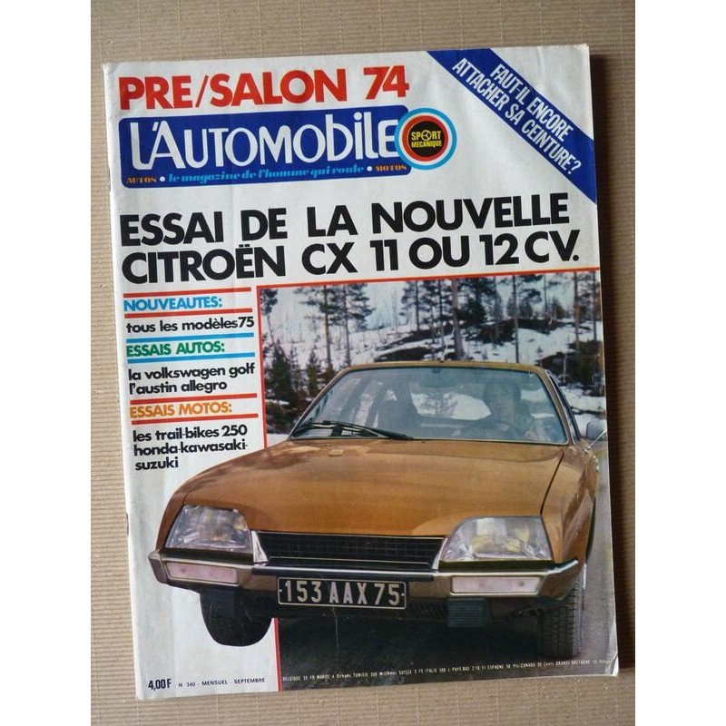 L'Automobile n°340, Austin Allegro, Citroën CX 2000 2200, Volkswagen Golf 1500 LS, GMC TDH Lear, Corvette Big One