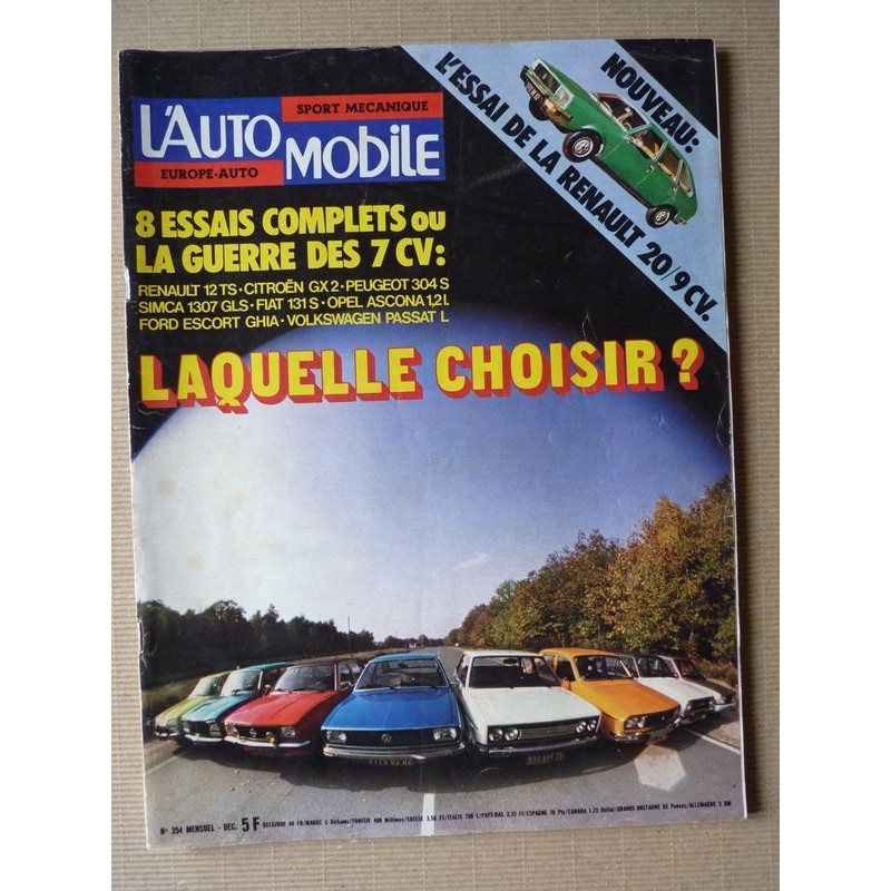 L'Automobile n°354, Renault 20, Simca 1307GLS, Fiat 131S, Passat L, Citroën GX2, Opel Ascona GLS, Ford Escort, Opel GT2