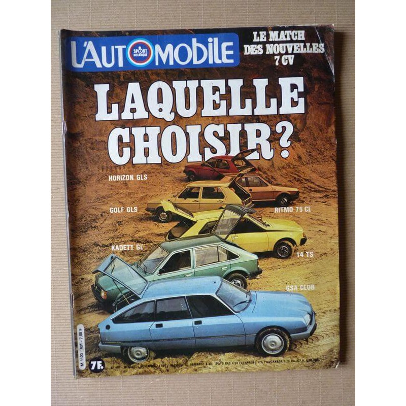 L'Automobile n°401, Citroën GSA Club, Renault 14 TS, Opel Kadett 1.3S, Fiat Ritmo 75CL, VW Golf GLS, Talbot Horizon GLS