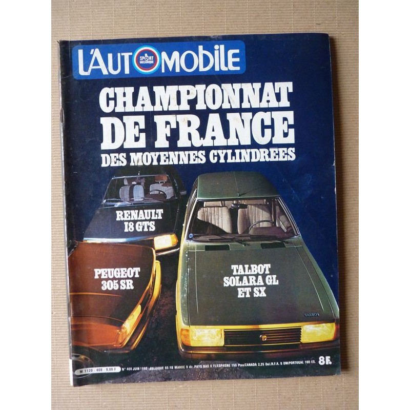 L'Automobile n°408, Fiat Panda, Talbot Solara SX GL, Renault 18 GTS, Peugeot 305 SR, Porsche Kremer K3