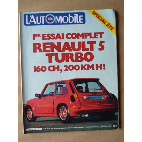 L'Automobile n°409, Renault 5 Turbo, Triumph TR7 cabriolet, Citroën CX Pallas Automatic
