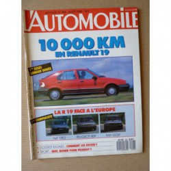 L'Automobile n°506, Renault 19 TXE, Renault 21 Turbo 4x4 Superproduction, Renault 19 TSE, Fiat Tipo DGT, Peugeot 309 GR