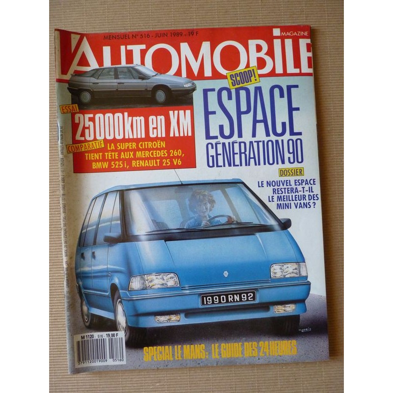 L'Automobile n°516, Renault 19 Chamade, Porsche 911 Carrera 4, Citroën XM V6, BMW 525i, Mercedes 260E, Renault 25 V6 i