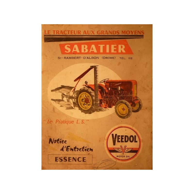 Sabatier Le Pratique L.S., notice d'entretien