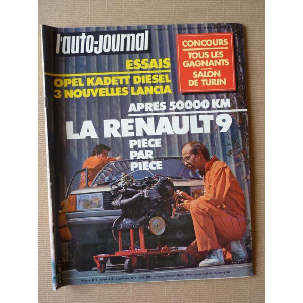 L'AUTO-JOURNAL n°09 de 05/1982; La R9 pièce par pièce/ Opel Kadett Diesel/Lancia 