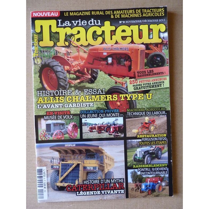 La Vie du Tracteur n°8, Allis Chalmers Type U, Allis Chalmers, Caterpillar, Ferguson TEF 20, Bruno Colas