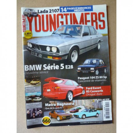 Youngtimers n°41, BMW 528i E28, Peugeot 104 ZS, Ford Escort RS Cosworth, Lada 2107, Matra Bagheera