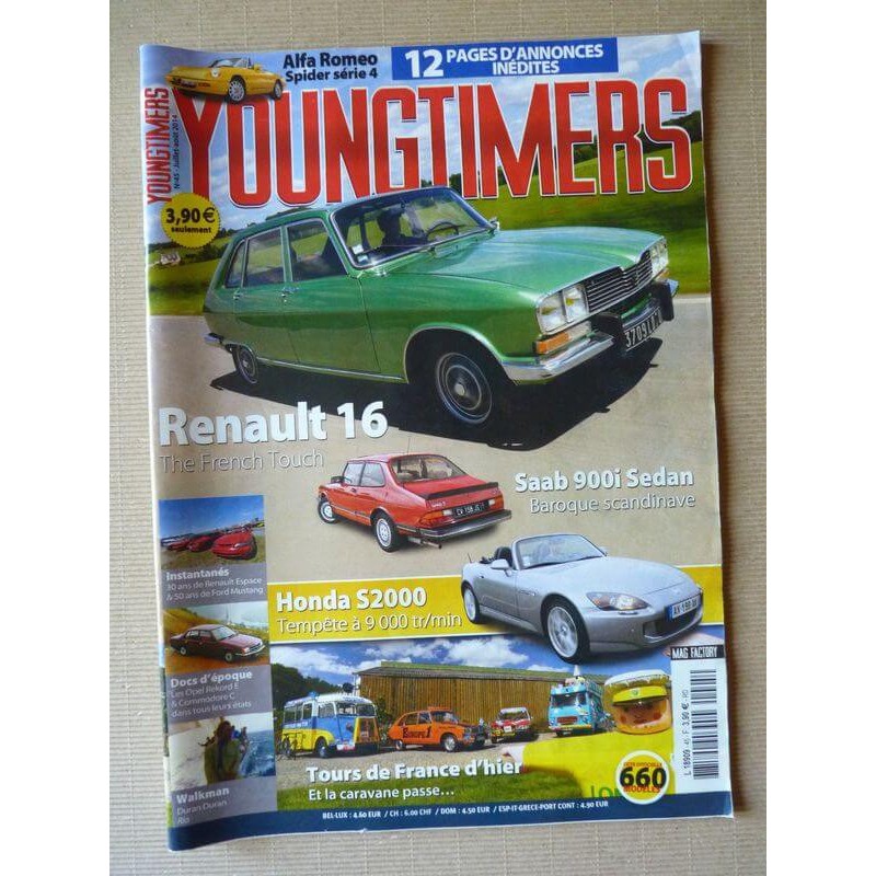 Youngtimers n°45, Renault 16 TX, Alfa Romeo Spider 2.0i, Honda S2000, Saab 900i Sedan