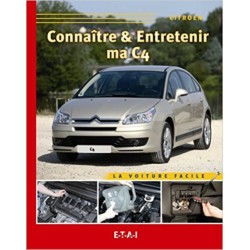 Connaître & Entretenir ma Citroën C4