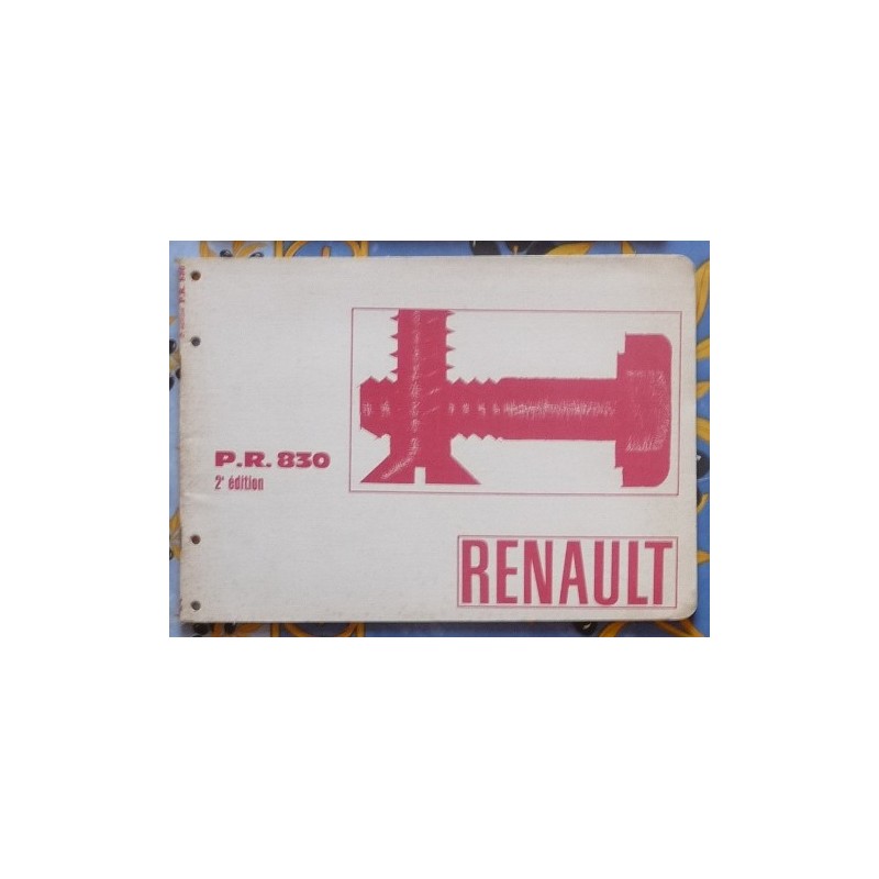  Détails sur  Renault, boulonnerie normalisée, PR 830, catalogue brochure dépliant 