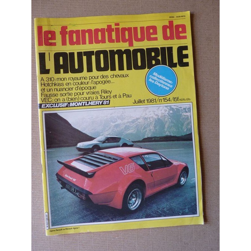 Le Fanatique n°154, Lancia Lambda, Alpine A310, Riley, Hotchkiss 1903-53, Talbot T150, Ferrari 365 GTB/4