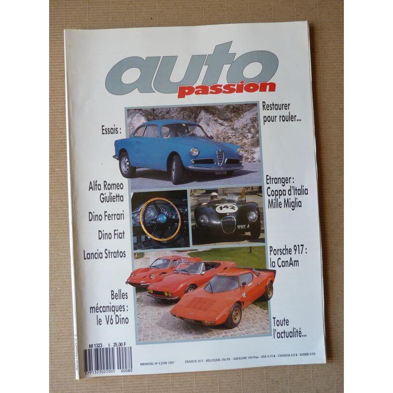 Auto Passion n°8, Ferrari Dino 246 GT, Fiat Spider Dino, Lancia Stratos, Alfa Romeo Giulietta Sprint Veloce, Porsche 917