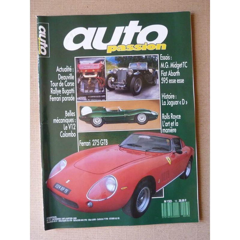 Auto Passion n°13, Ferrari 275 GTB, MG Midget TC, Fiat Abarth 595, V12 Colombo Ferrari, Jaguar type D, Hermann Lang