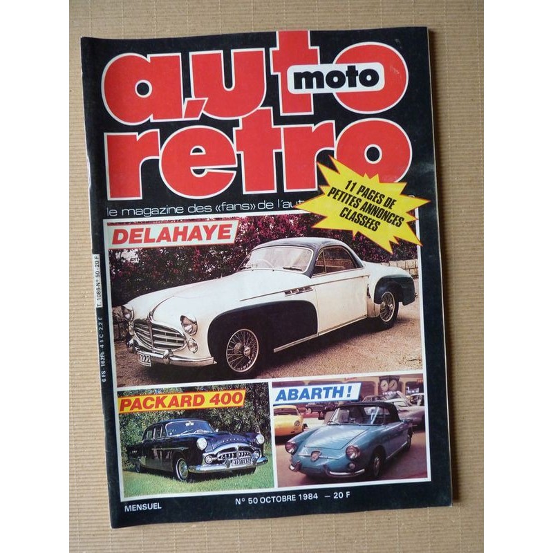 Auto Rétro n°50, Abarth Carlo, Delahaye 235, Fiat Spider Europa, Packard, Triumph TR7 Cabriolet, Volkswagen Coccinelle