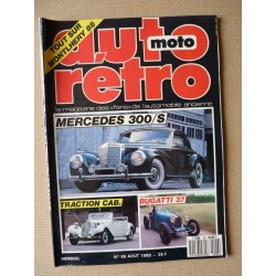 Auto Rétro n°96, Bugatti 37, Citroën Traction cab, Fiat Coupé 2300, Honda S800, Lancia Flaminia, Mercedes 300