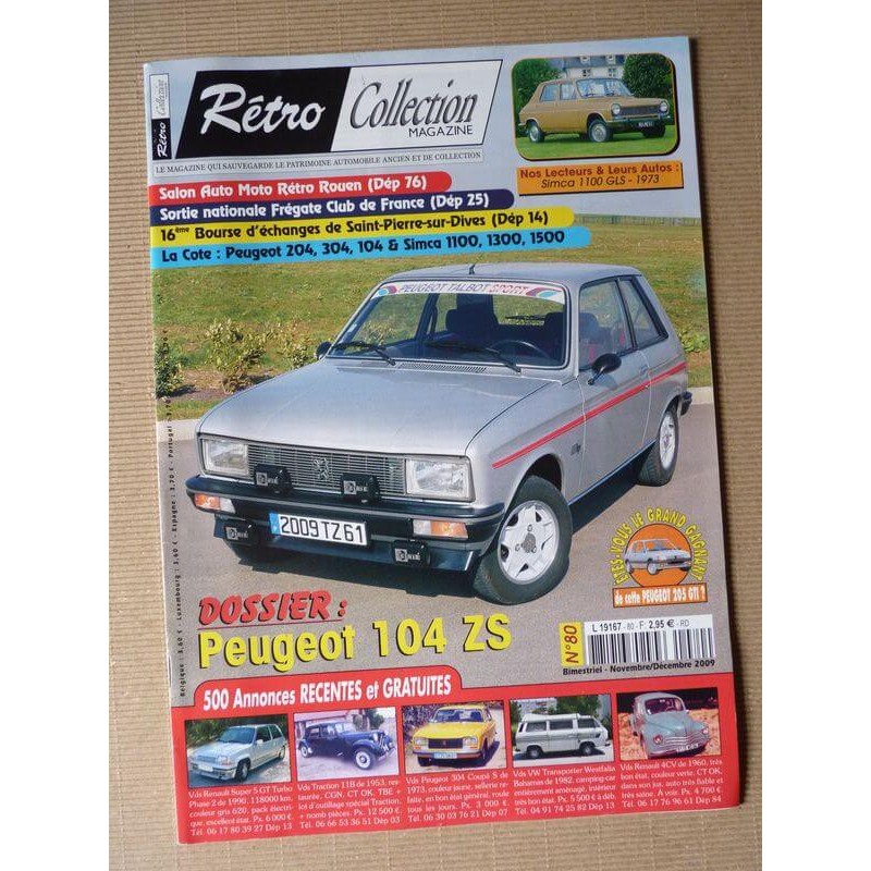 Rétro Collection n°80, Peugeot 104 ZS, Simca 1100 GLS, Frégate Club de France