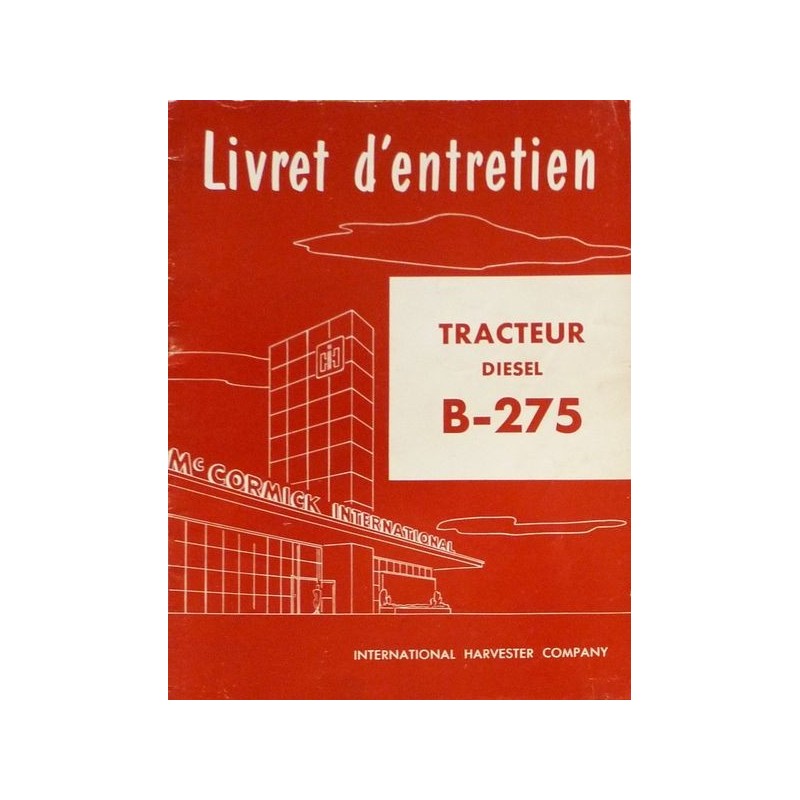 McCormick B-275 Diesel, notice d'entretien