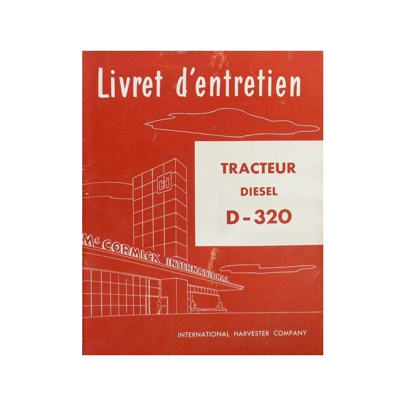 McCormick D-320 Diesel, notice d'entretien