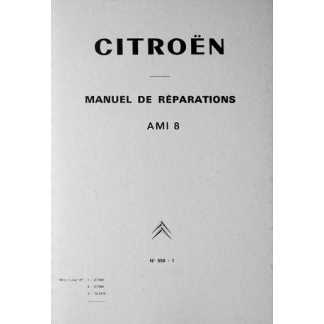 Citroën Ami 8, manuel de réparation