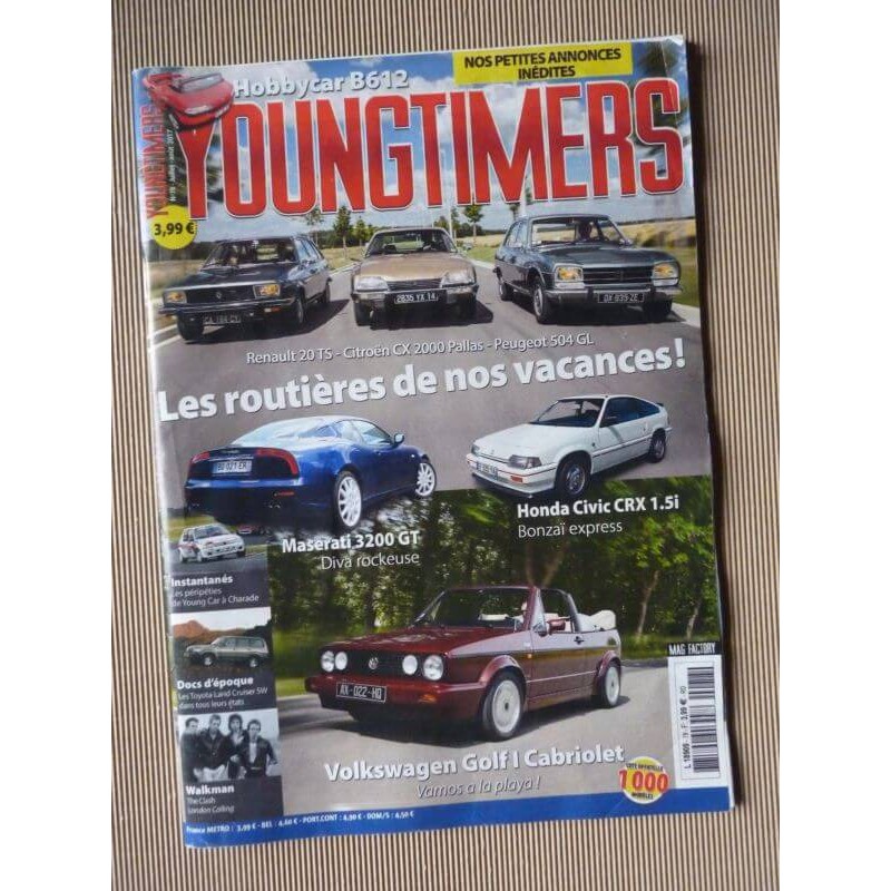 Youngtimers n°78, Golf cabriolet, Honda Civic CRX 1.5i, Maserati 3200GT, Hobbycar B612