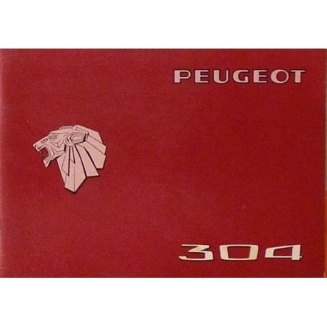 Peugeot 304 GL, SL, SLS, notice d'entretien