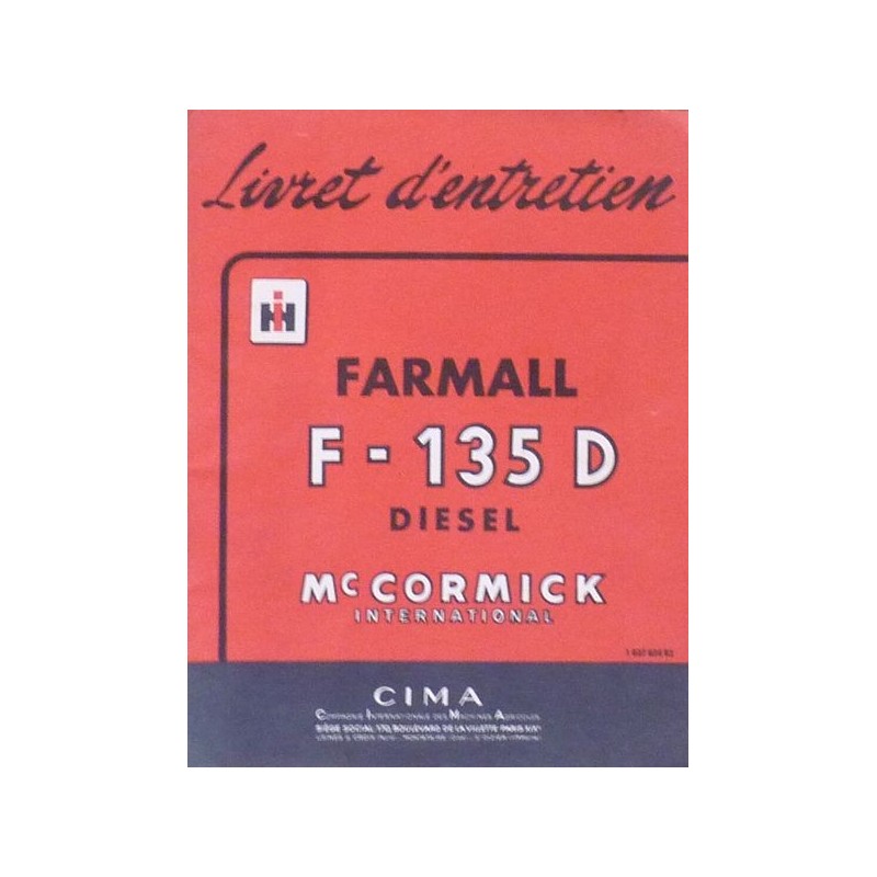 McCormick IH Farmall F-135D, notice d'entretien