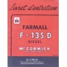 McCormick IH Farmall F-135D, notice d'entretien