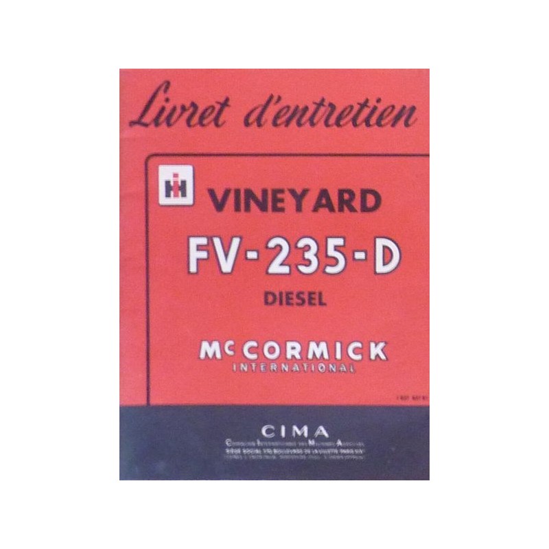 McCormick IH Vineyard FV-235-D, notice d'entretien